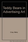 Teddy Bears in Advertising Art