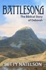 Battlesong: The Biblical Story of Deborah
