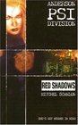 Anderson PSI Division: Red Shadows (Anderson Psi Division)