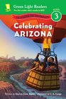 Celebrating Arizona 50 States to Celebrate