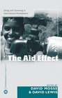 The Aid Effect Ethnographies of Development Practice and Neoliberal Reform