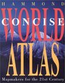 Hammond Concise World Atlas Mapmakers for the 21st Century