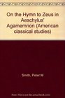 On the Hymn to Zeus in Aeschylus' Agamemnon