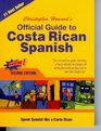 Official Guide to Costa Rican Spanish