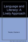 Language and Literacy A Lively Approach