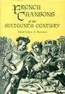 French Chansons of the Sixteenth Century