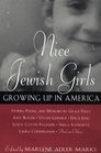 Nice Jewish Girls: Growing Up in America