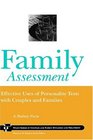 Family Assessment  Effective Uses of Personality Tests with Couples and Families