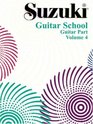 Suzuki Guitar School / Guitar Part / Volume 4