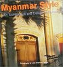 Myanmar Style Art Architecture and Design of Burma