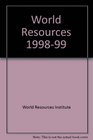 World Resources 199899