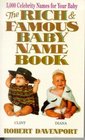 The Rich  Famous Baby Name Book