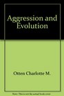 Aggression and evolution