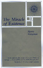 MIRACLE OF EXISTENCE