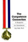 The Competence Connection A Blueprint for Excellence