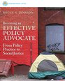 Brooks/Cole Empowerment Series Becoming an Effective Policy Advocate