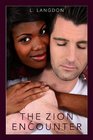 The Zion Encounter