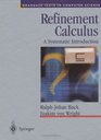 Refinement Calculus  A Systematic Introduction