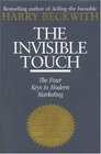 The Invisible Touch  The Four Keys to Modern Marketing