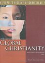 Twentiethcentury Global Christianity A People's History of Christianity
