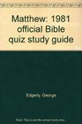 Matthew 1981 official Bible quiz study guide