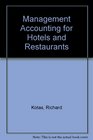 Management accounting for hotels and restaurants A revenue accounting approach