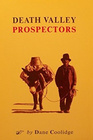 Death Valley Prospectors