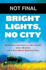 Bright Lights No City An African Adventure on Bad Roads with a Brother and a Very Weird Business Plan