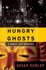 Hungry Ghosts: A Darcy Lott Mystery