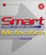 Smart Things to Know About Motivation  Series