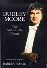 Dudley Moore The Authorized Biography