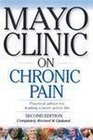 Mayo Clinic on Chronic Pain