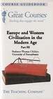 Europe and Western Civilization in the Modern Age, Part 3 of 4