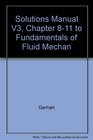 Solutions Manual V3 Chapter 811 to Fundamentals of Fluid Mechan