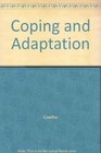 Coping and Adaptation