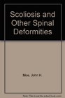 Scoliosis and Other Spinal Deformities