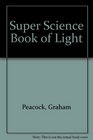 Super Science Book of Light
