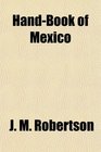 HandBook of Mexico