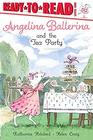 Angelina Ballerina and the Tea Party