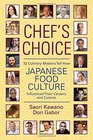 Chef's Choice 22 Culinary Masters Tell How Japanese Food Culture Influenced Their Careers  Cuisine