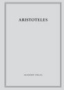 Aristoteles Werke in deutscher bersetzung 3/I1 Analytica priora I