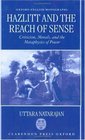 Hazlitt and the Reach of Sense Criticism Morals and the Metaphysics of Power