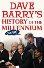 Dave Barry's History of the Millennium