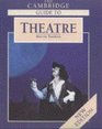 The Cambridge Guide to Theatre