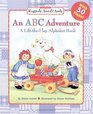 An ABC Adventure  A LifttheFlap Alphabet Book