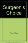 Surgeons Choice