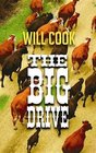 The Big Drive (Large Print)