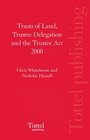 Trusts of Land Trustee Delegation and the Trustee Act 2000