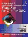 Object Oriented Application Development With Visualage for C for Os/2
