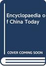 Encyclopedia of China Today